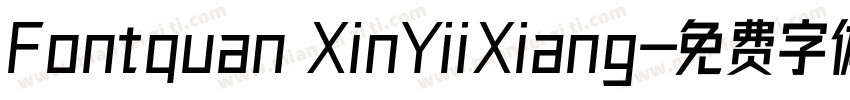 Fontquan XinYiiXiang字体转换